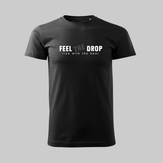 FEEL THE DROP